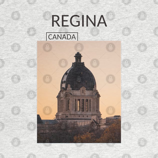 Regina Saskatchewan Canada Gift for Canadian Canada Day Present Souvenir T-shirt Hoodie Apparel Mug Notebook Tote Pillow Sticker Magnet by Mr. Travel Joy